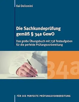 Übungsbuch zur Sachkundeprüfung §34a GewO mit Testaufgaben